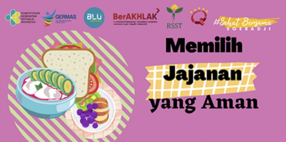Memilih Jajanan yang Aman Buat Kesehatan