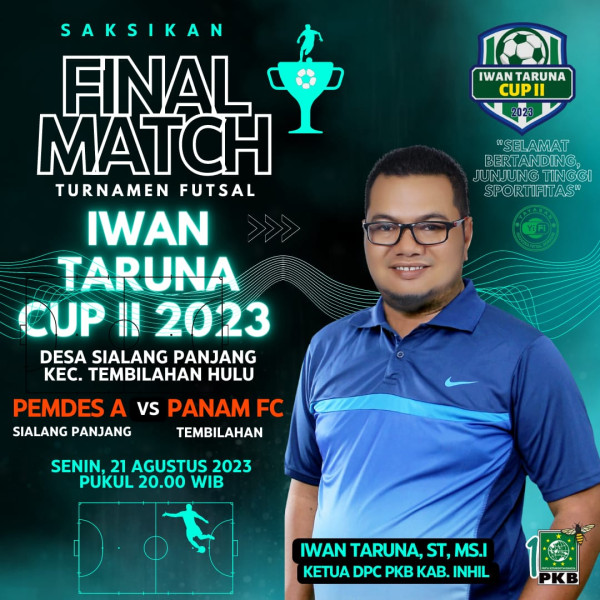 Saksikan! Final Iwan Taruna Cup II Bakal Seru Malam ini