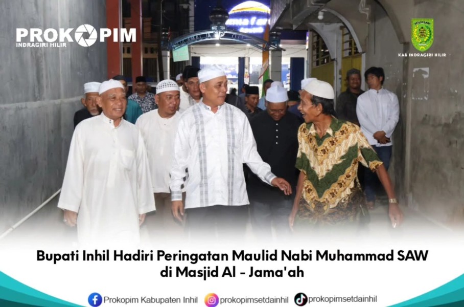 Bupati Inhil Hadiri Peringatan Maulid Nabi Muhammad SAW di Masjid Al - Jama'ah